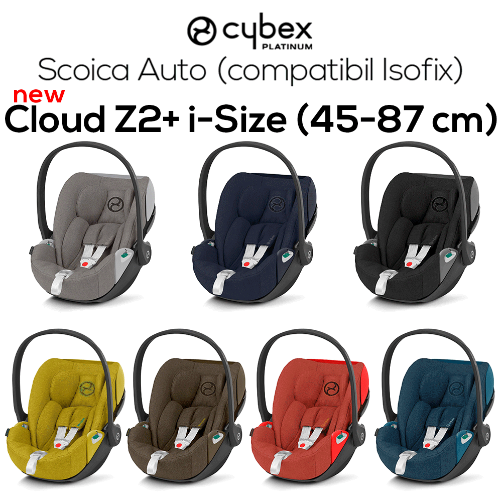 Cloud Z2 i-Size Plus 0-13 kg / 45 - 87cm / 0 - 24 luni