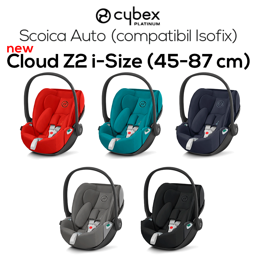 Cloud Z2 i-Size 0-13 kg / 45 - 87cm / 0 - 24 luni