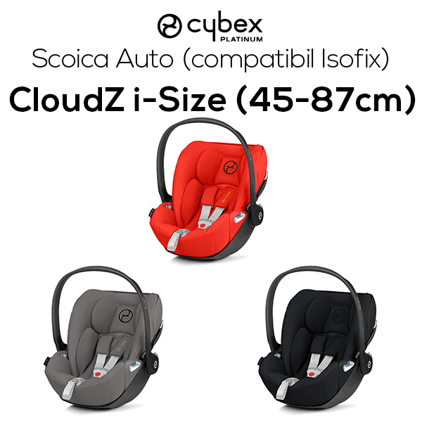 Cloud Z i-Size 0-13 kg / 45 - 87cm / 0 - 24 luni
